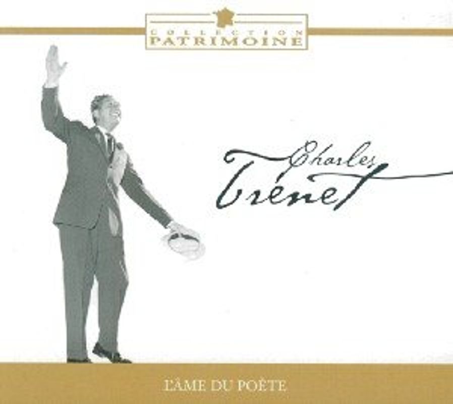 Charles Trenet - L'Ame du Poete