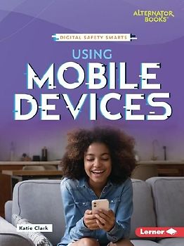 Using Mobile Devices