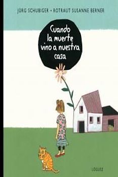 Cuando la muerte vino a nuestra casa