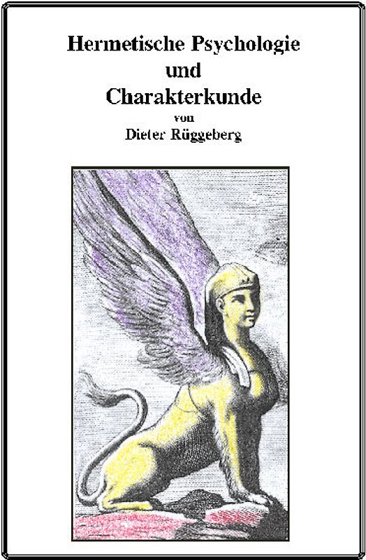 Hermetische Psychologie und Charakterkunde
