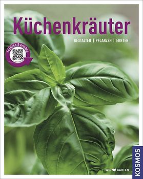 Küchenkräuter (Mein Garten)