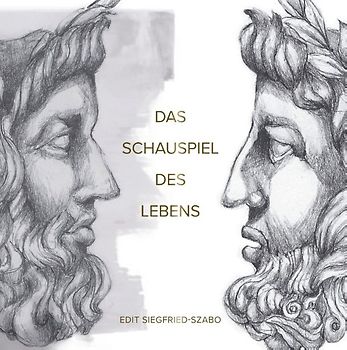 Das Schauspiel des Lebens