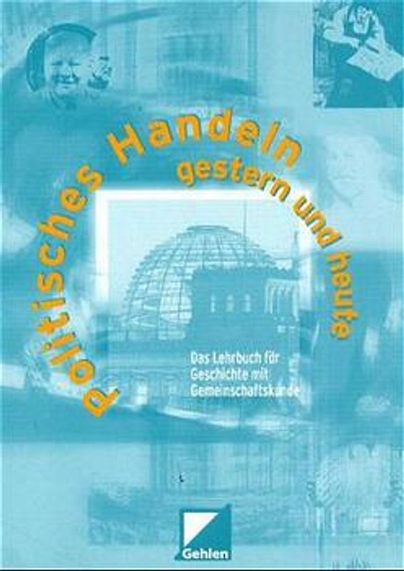 Politisches Handeln - gestern und heute