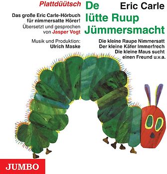 Die kleine Raupe Nimmersatt (Plattdüütsch)