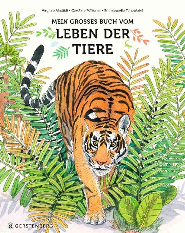 Mein großes Buch vom Leben der Tiere