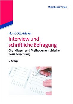 Interview und schriftliche Befragung