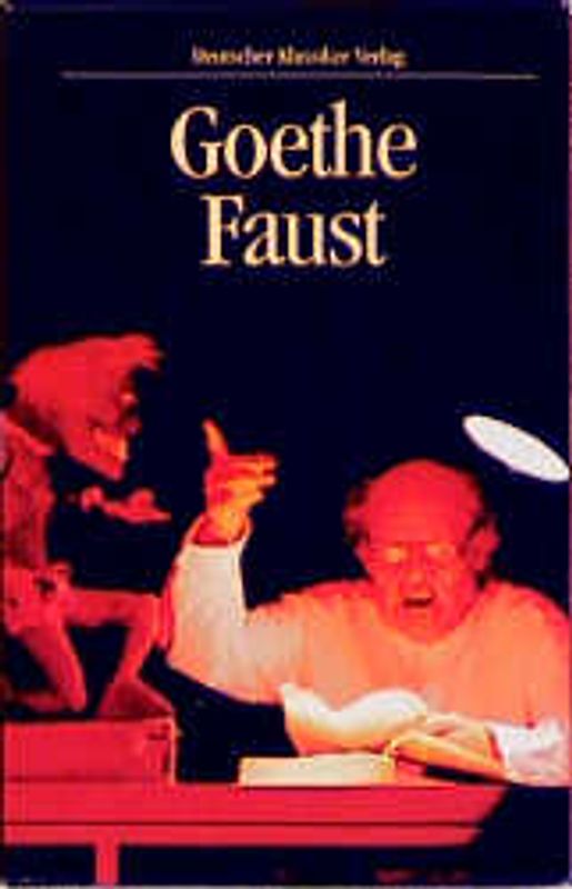 Faust. Texte und Kommentare