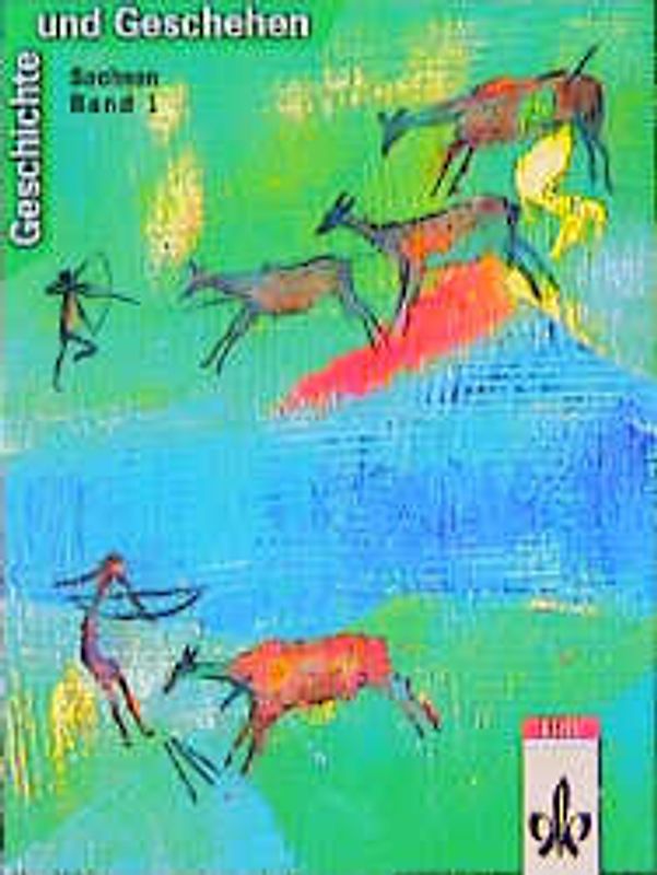 Geschichte und Geschehen. Bisherige Ausgaben / Ausgabe D für Sachsen