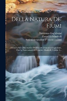 Della Natura De' Fiumi