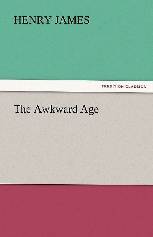 The Awkward Age
