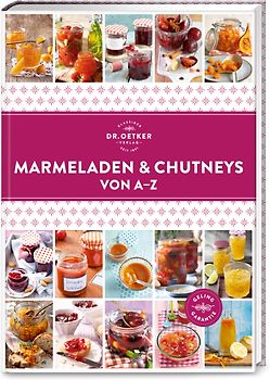 Marmeladen & Eingemachtes von A–Z