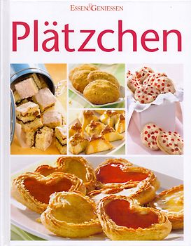 Essen & Geniessen: Plätzchen [Gebundene Ausgabe]