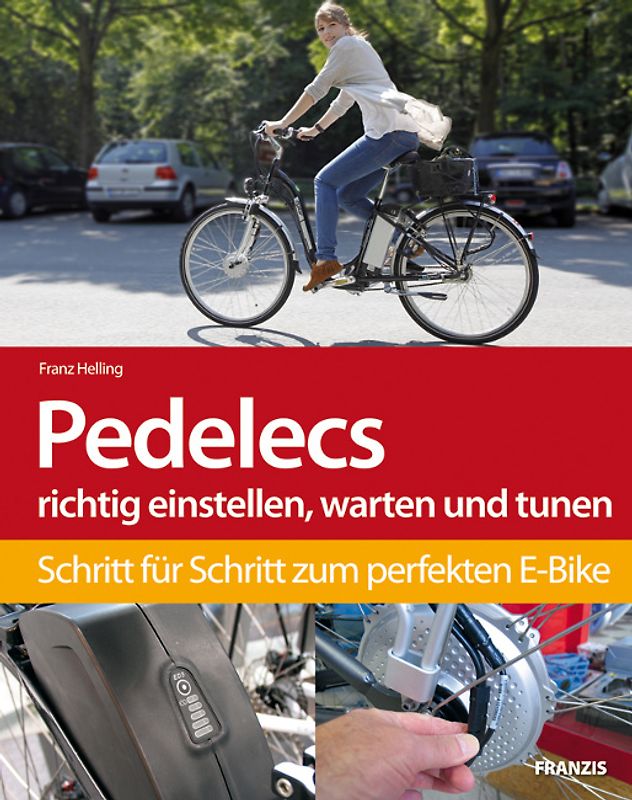 Pedelecs richtig einstellen, warten und tunen