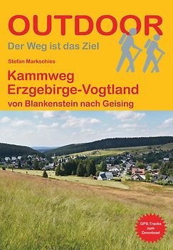 Kammweg Erzgebirge-Vogtland