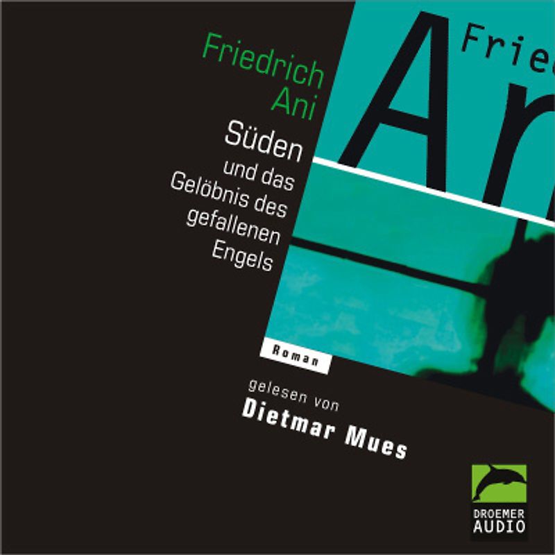 Süden oder Das Gelöbnis des gefallenen Engels