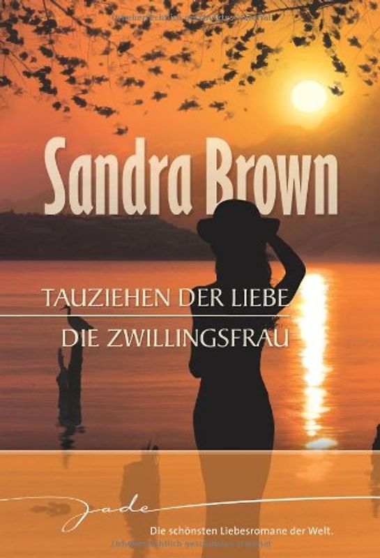 Tauziehen der Liebe / Die Zwillingsfrau