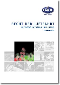 Ausbildungsprogramm Privatpiloten-Lizenz PPL / Recht der Luftfahrt - Luftrecht in Theorie und Praxis