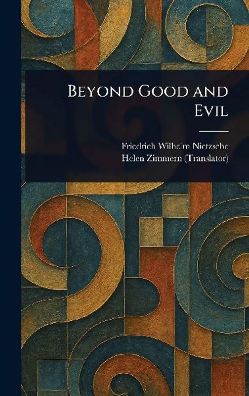 Beyond Good and Evil
