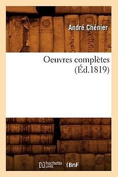 Oeuvres Complètes (Éd.1819)