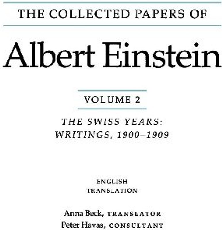 The Collected Papers of Albert Einstein, Volume 2 (English)