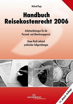 Handbuch Reisekostenrecht 2006