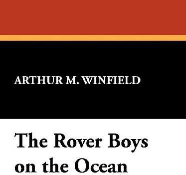 The Rover Boys on the Ocean