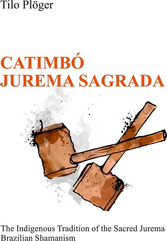 CATIMBÓ – JUREMA SAGRADA