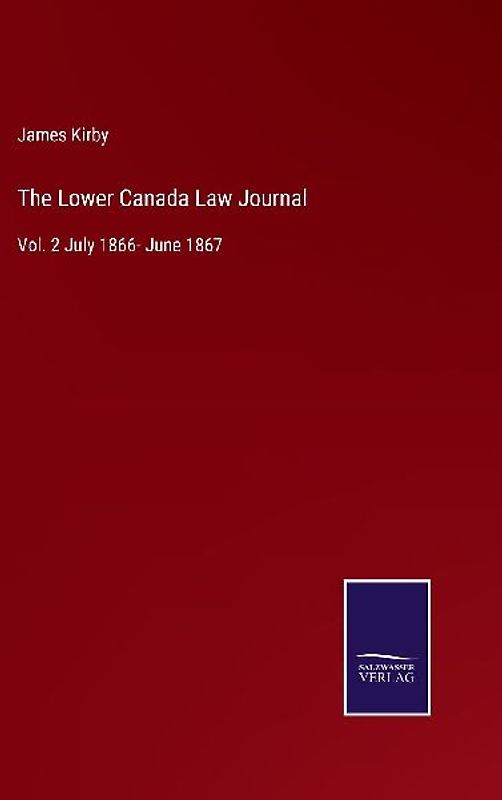 The Lower Canada Law Journal