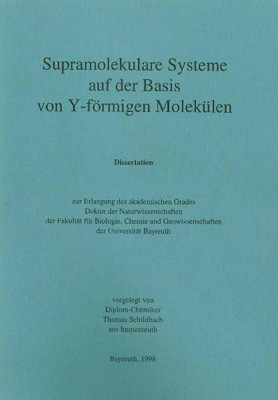 Supramolekulare Systeme auf der Basis von Y-förmigen Molekülen