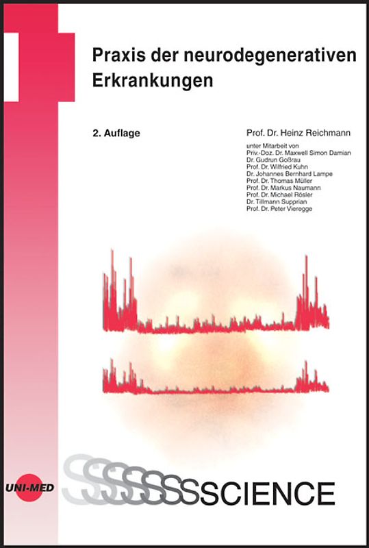 Praxis der Neurodegenerativen Erkrankungen