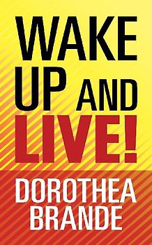 Wake Up and Live!