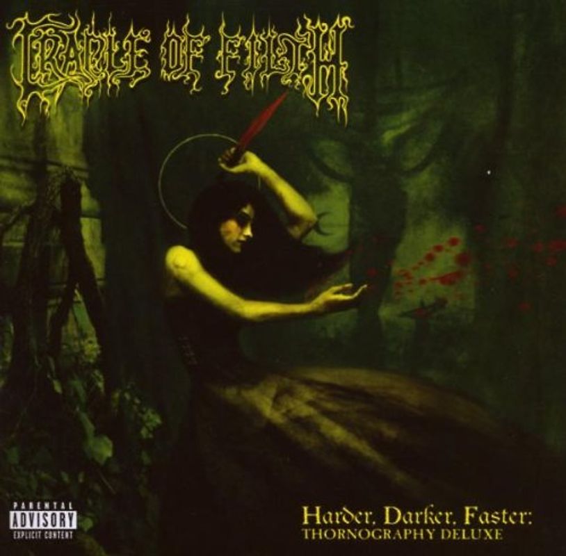 Cradle of Filth - Harder, Darker, Faster: Thornography Deluxe