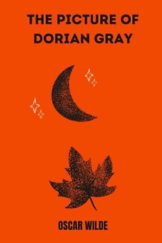 The Picture of Dorian Gray by oscar wilde