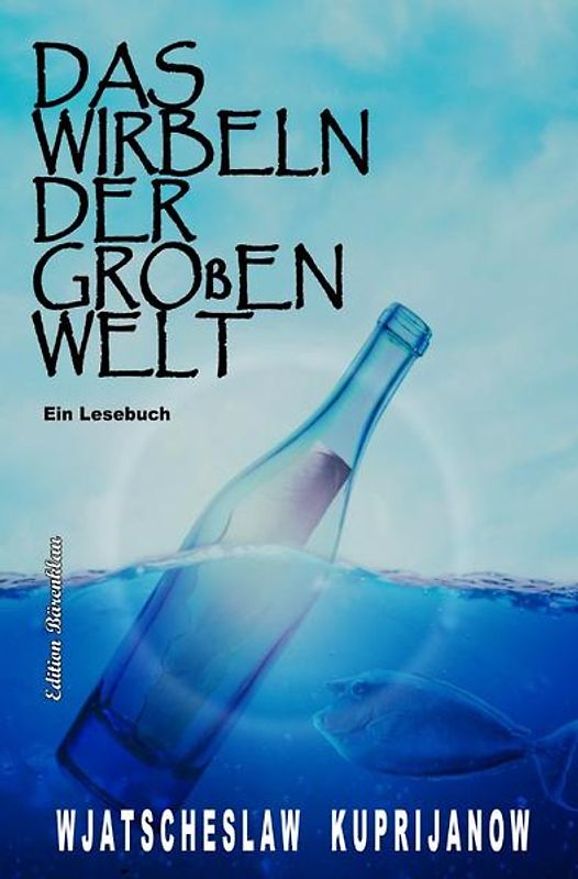 Das Wirbeln der großen Welt