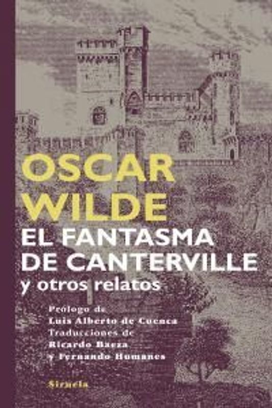 El fantasma de Canterville : y otros relatos