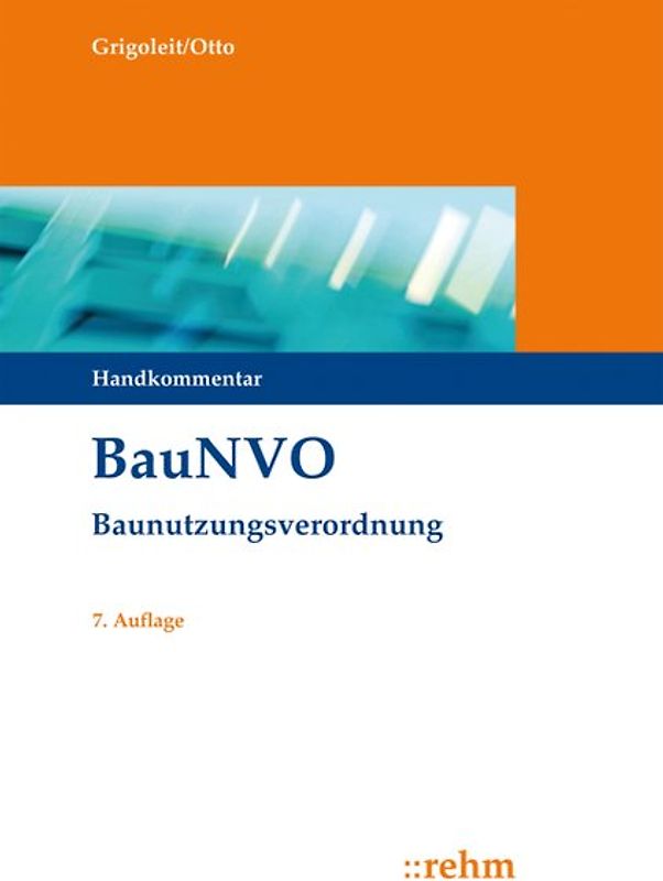 BauNVO - Baunutzungsverordnung