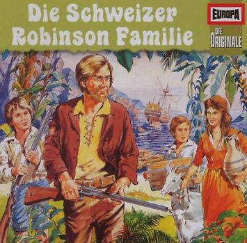 die Originale - 44/Die Schweizer Familie Robinson