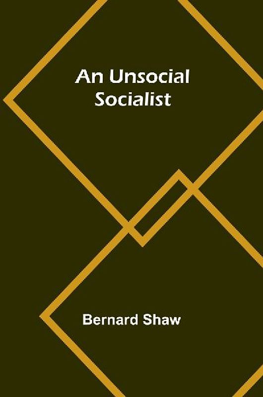 An Unsocial Socialist