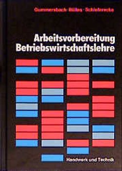 Arbeitsvorbereitung Betriebswirtschaftslehre