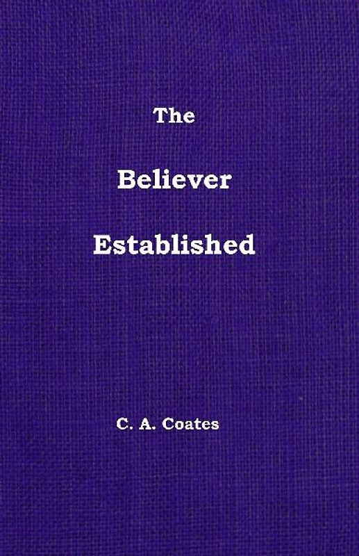 The Believer Established
