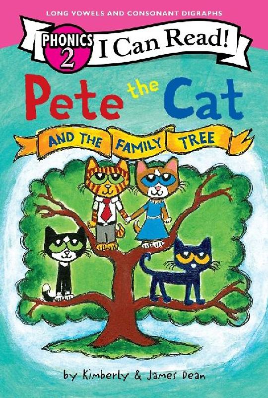 Pete the Cat and the Family Tree (I Can Read Phonics)