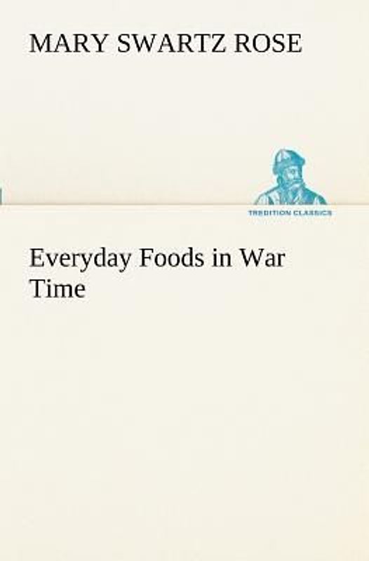 Everyday Foods in War Time