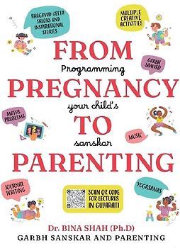 From Pregnancy To Parenting