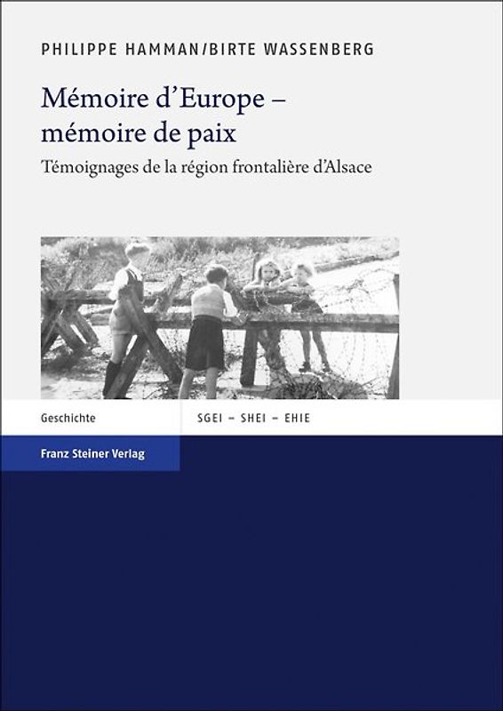Mémoire d'Europe – mémoire de paix