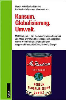 Konsum. Globalisierung. Umwelt