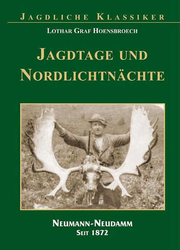 Jagdtage und Nordlichtnächte