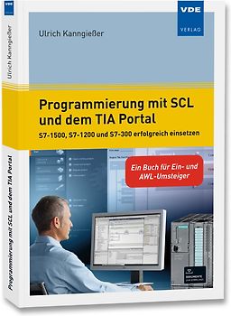 Programmierung mit SCL und dem TIA Portal