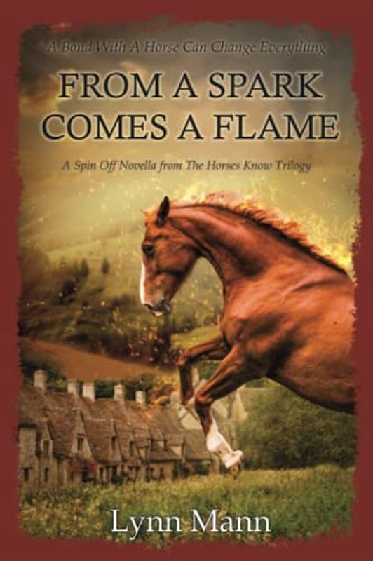 From A Spark Comes A Flame