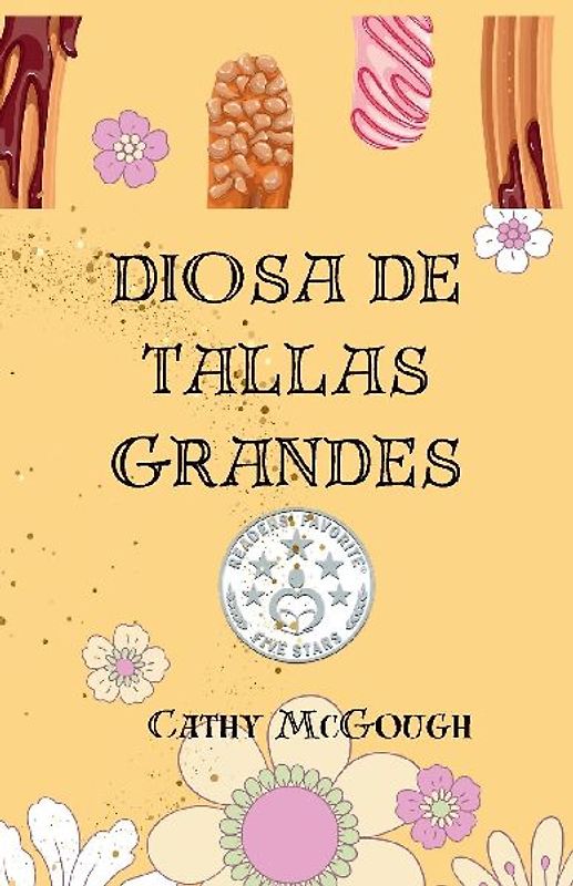 DIOSA DE TALLAS GRANDES SPANISH EDITION