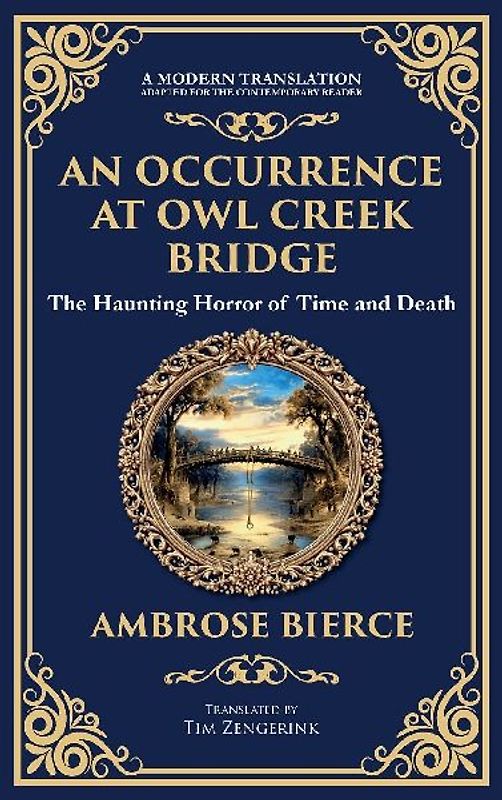 An Occurrence at Owl Creek Bridge